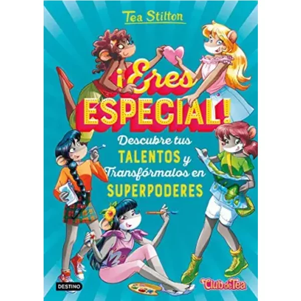 ¡Eres Especial! (Tea Stilton) - Tea Stilton-image