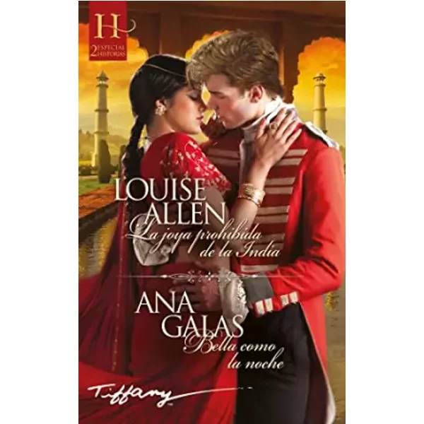 LA JOYA PROHIBIDA DE LA INDIA: 75 (OMNIBUS HI) - Louise Allen, Ana Galas