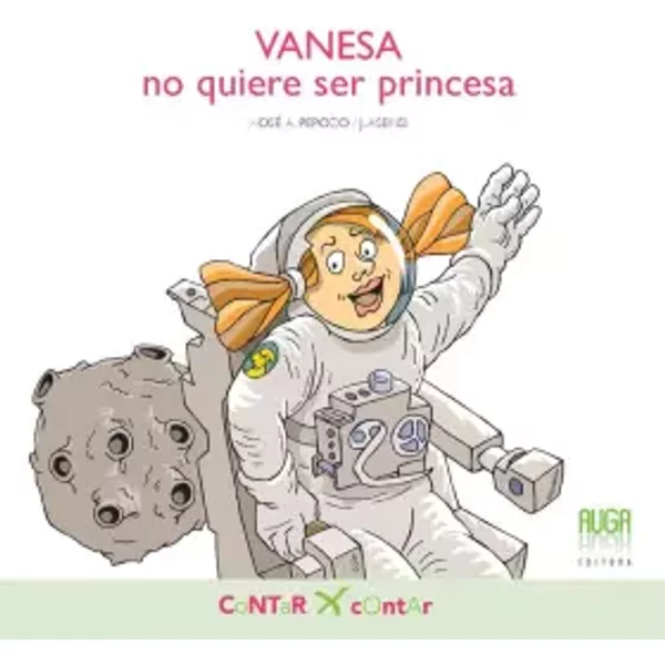 VANESA no quiere ser princesa - Xosé A. Perozo Ruiz