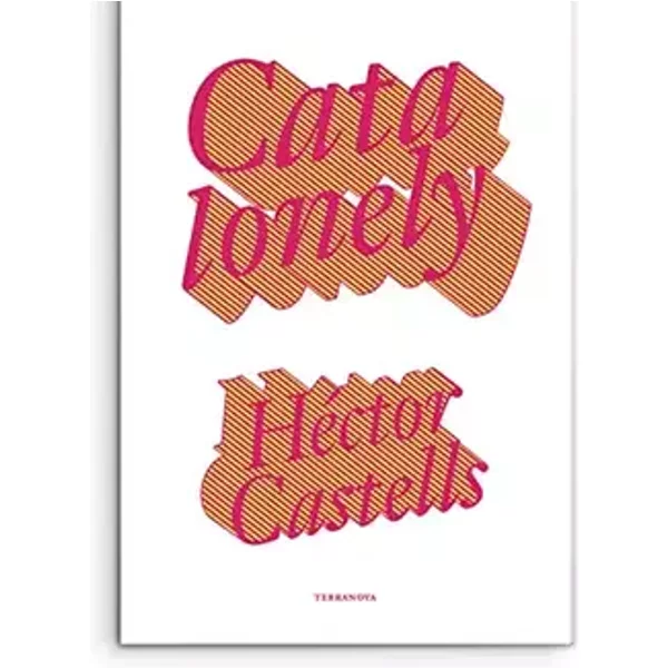 Catalonely (SIN COLECCION) - Héctor Castells