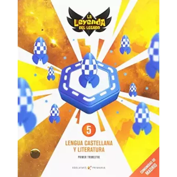 Proyecto: La Leyenda Del Legado. Lengua Castellana Y Literatura 5. Comunidad De Madrid. Trimestres - 9788414014356 (Andalucia) - ÓScar José MartíN GarcíA, Claudia Araya OlazaráN, Manuel GarcíA Haczek, Fernando Castillo RodríGuez-image