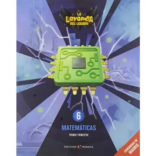 Proyecto: La Leyenda Del Legado. MatemáTicas 6. Comunidad De Madrid. Trimestres - 9788414019818 (Edelvives) - Victoria Augusto Buitrago, MaríA Gallego Calvo-image