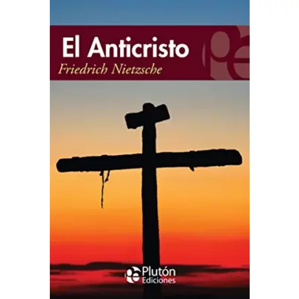 El Anticristo - Friedrich Nietzsche Et Alaric Dukass-image