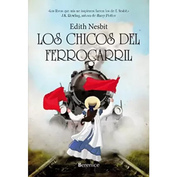 Los Chicos Del Ferrocarril: 1 (Los Libros De Pan) - Edith Nesbit-image
