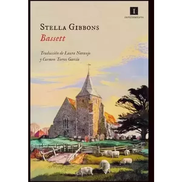 Bassett: 117 (Impedimenta) - Stella Gibbons