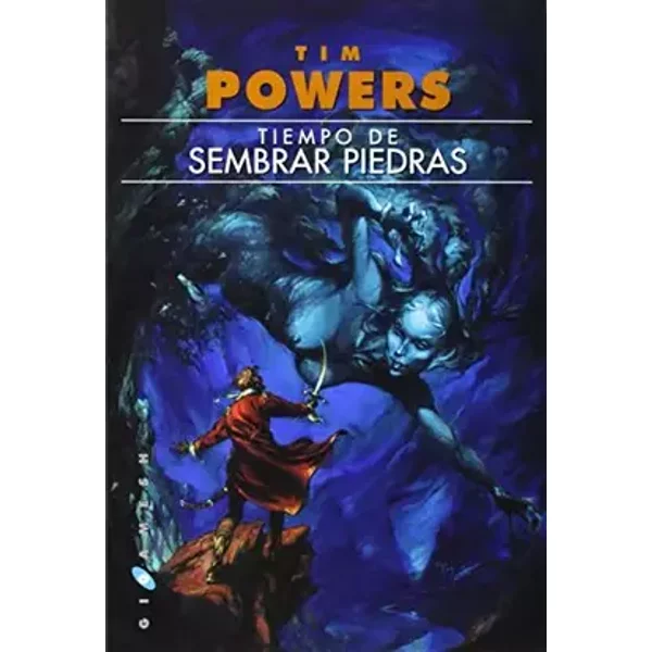 Tiempo de sembrar piedras: 4 (Breve) - Tim Powers