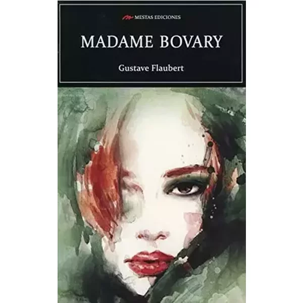 Madame Bovary: 41 (Selección Clásicos Universales) - Gustave Flaubert