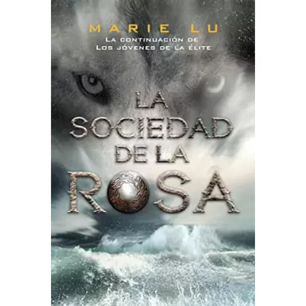 La Sociedad De La Rosa - Marie Lu-image