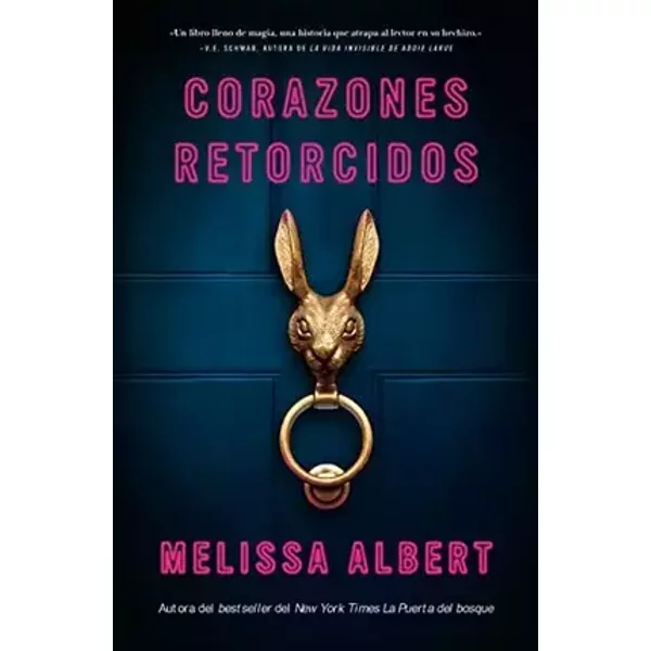 Corazones retorcidos (Umbriel narrativa) - Melissa Albert
