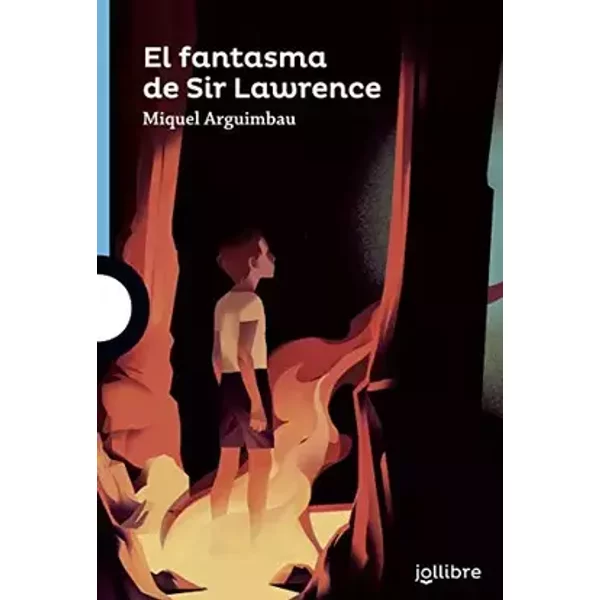El fantasma de Sir Lawrence (BLAVA (+12)) - Miquel Arguimbau