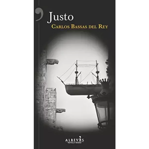 Justo (Novela Negra) - Carlos Bassas Del Rey-image