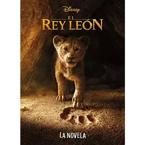 El Rey León. La novela (Disney. El Rey León) - Disney