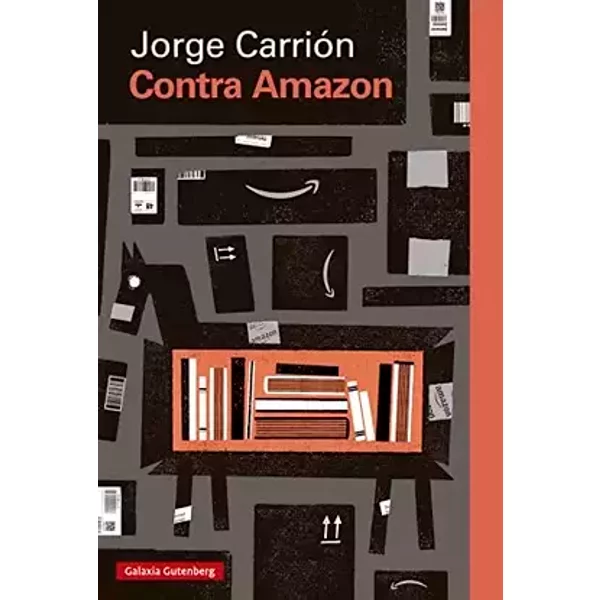 Contra Amazon (Ensayo) - Jorge Carrión