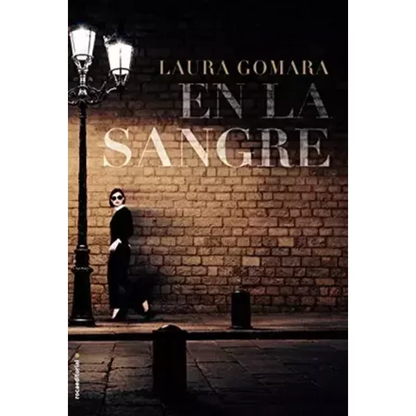 En la sangre (Thriller y suspense) - Laura Gomara