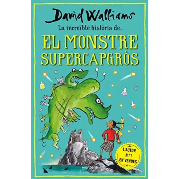 La increïble història de... - El monstre supercapgròs (Col·lecció David Walliams) - David Walliams