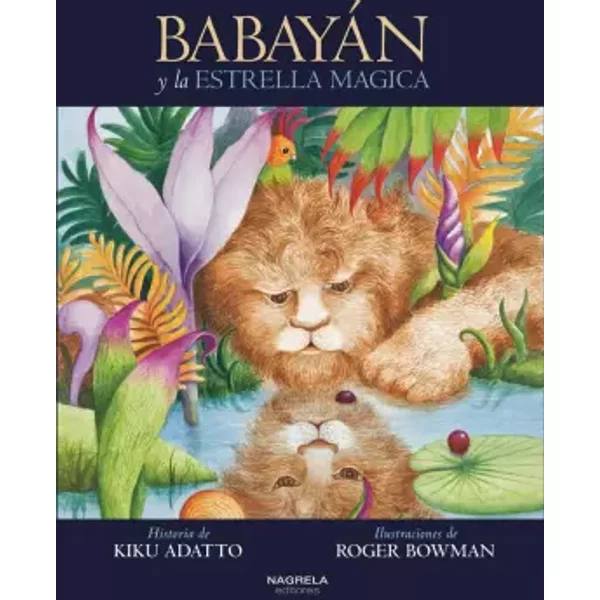 BABAYÁN Y LA ESTRELLA MÁGICA - KIKU ADATTO