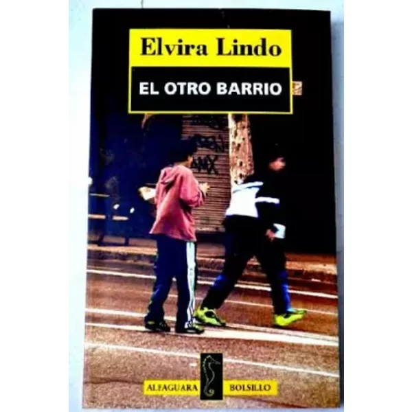 El otro barrio (bolsillo) - ELVIRA LINDO GARRIDO