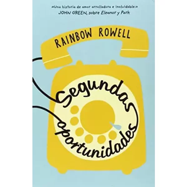 Segundas oportunidades (Biblioteca Indie) - Rainbow Rowell
