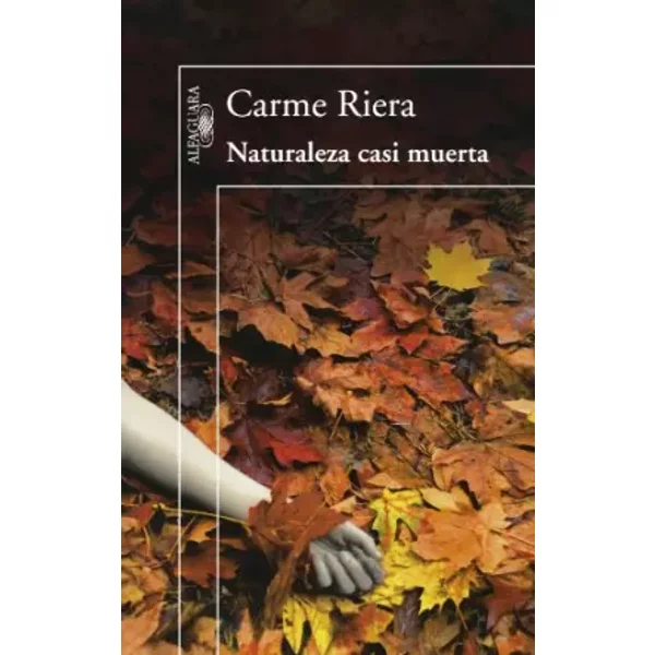 Naturaleza Casi Muerta (HispáNica) - Carme Riera-image