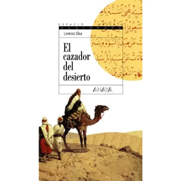 El Cazador Del Desierto - Lorenzo Silva-image