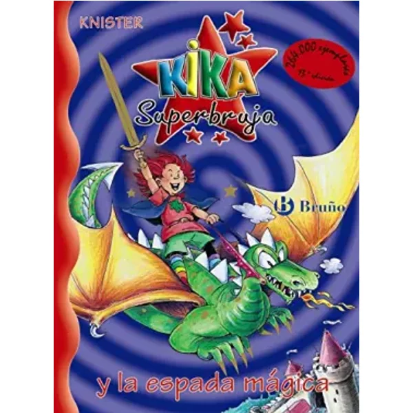 Kika Superbruja Y La Espada Magica/ Kika Super Witch And The Magic Swore - Knister-image