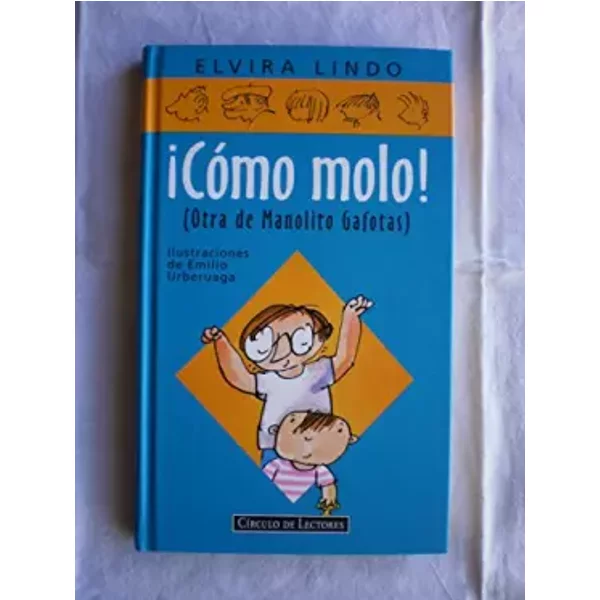 ¡como molo! - ELVIRA (ILUSTRACIONES DE EMILIO URBERUAGA) LINDO
