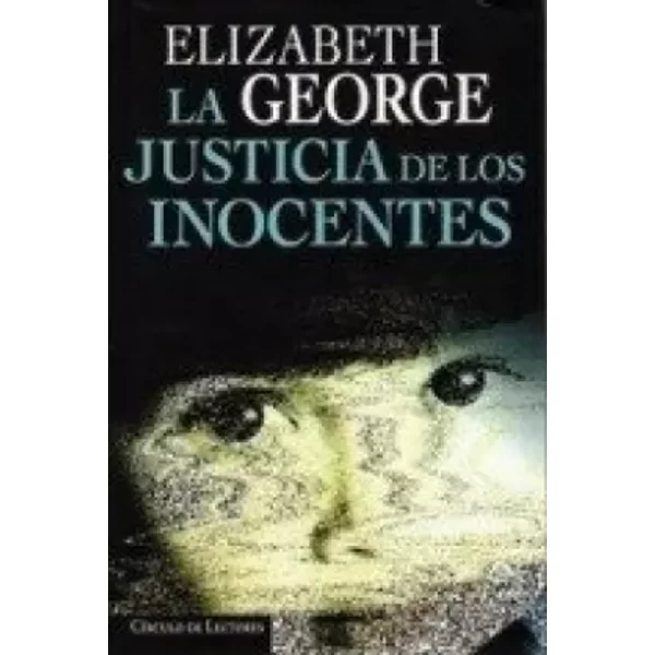 La Justicia De Los Inocentes. TraduccióN De Eduardo G. Murillo - Elizabeth George-image