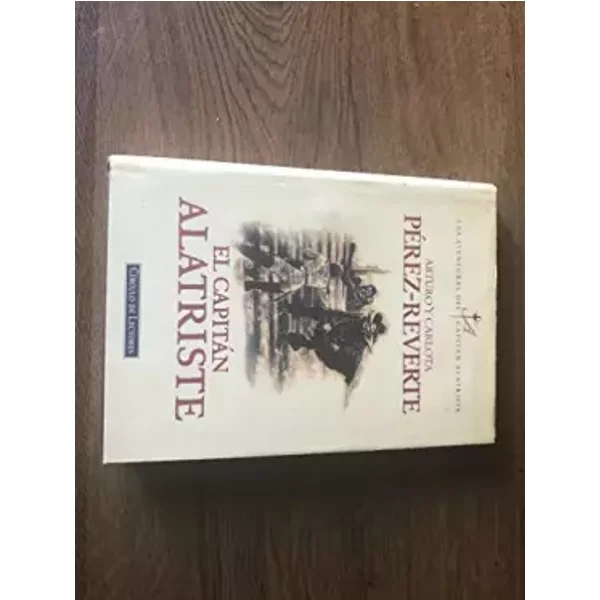 Capitan Alatriste - Arturo; PéRez-Reverte, Carlota PéRez-Reverte-image