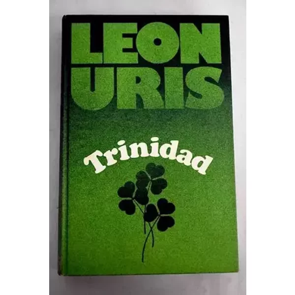 Trinidad - Leon Uris