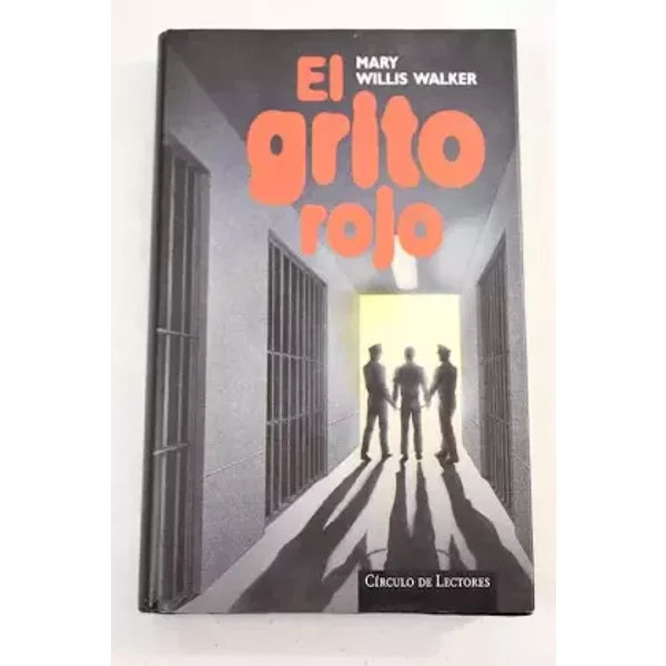 El grito rojo - Mary Willis Walker