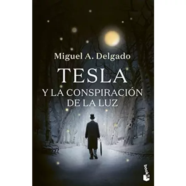 Tesla Y La ConspiracióN De La Luz (Novela) - Miguel A. Delgado-image