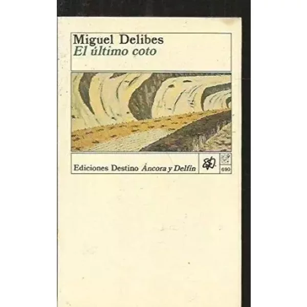 El úLtimo Coto - Miguel Delibes-image