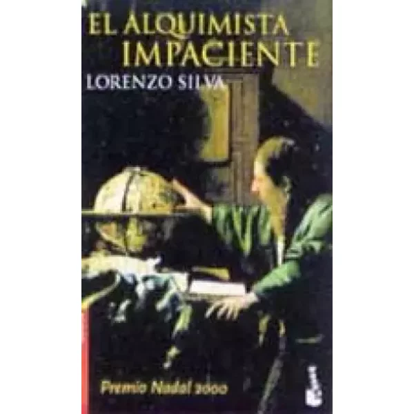 El Alquimista Impaciente - Lorenzo Silva-image