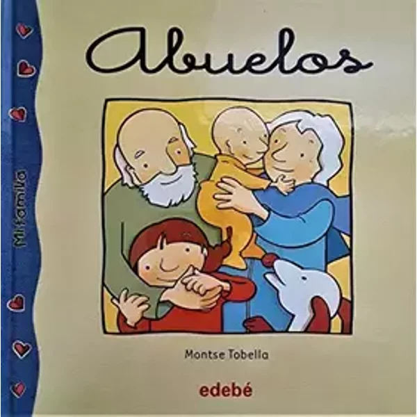 Abuelos ("mi familia")(+3 años) - MONTSE TOBELLA