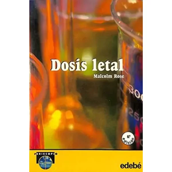 Dosis letal - MALCOLM ROSE