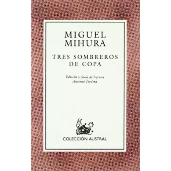 Tres Sombreros DE Copa (Sin Coleccion) - Miguel Mihura-image