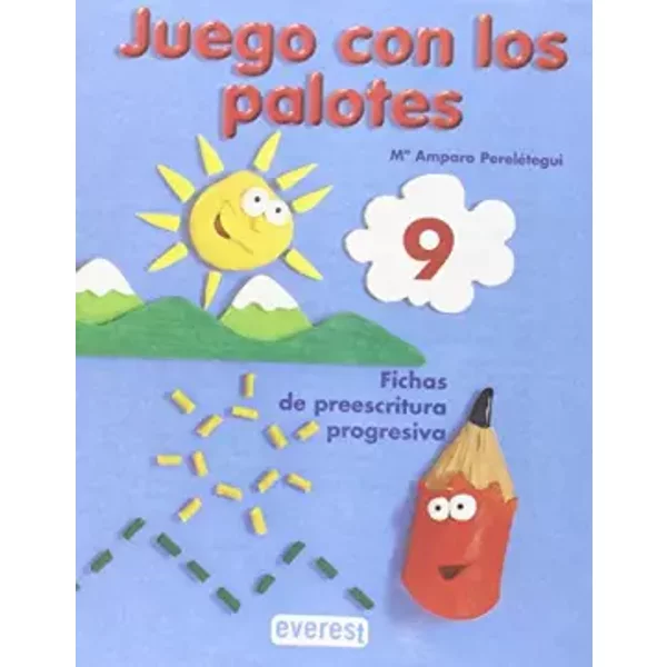 Juego con los palotes 9: Fichas de preescritura progresiva - MARIA AMPARO PERELETEGUI CANDELAS