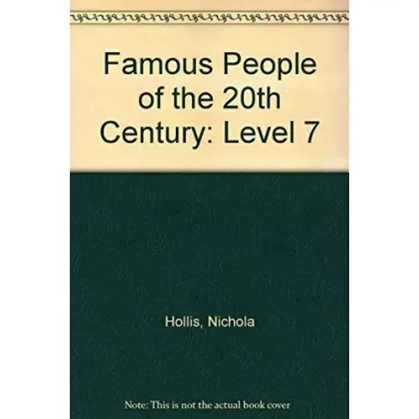 Famous People Of The 20Th Century: Level 7 - Nichola Hollis-image