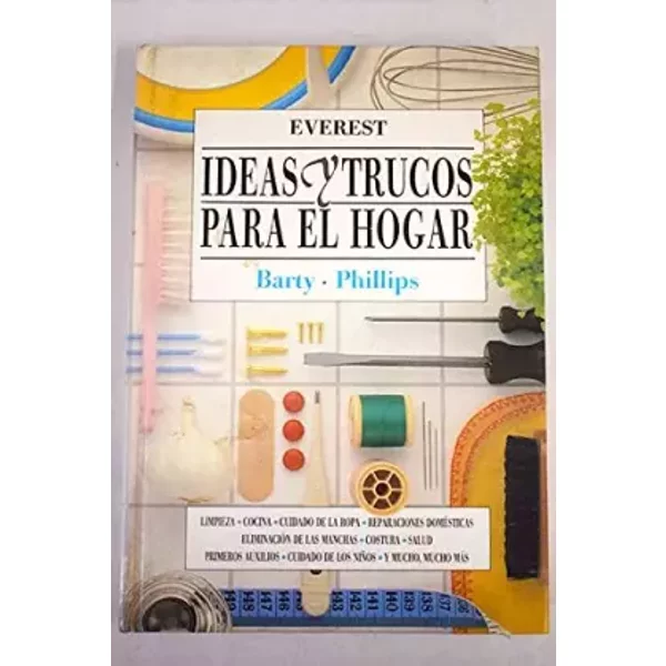 Ideas Y Trucos Para El Hogar - Phillips Barty, MoráN GonzáLez Julio-image