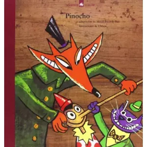Pinocho - Carlo Collodi, Lluïsot, Mercè Escardó