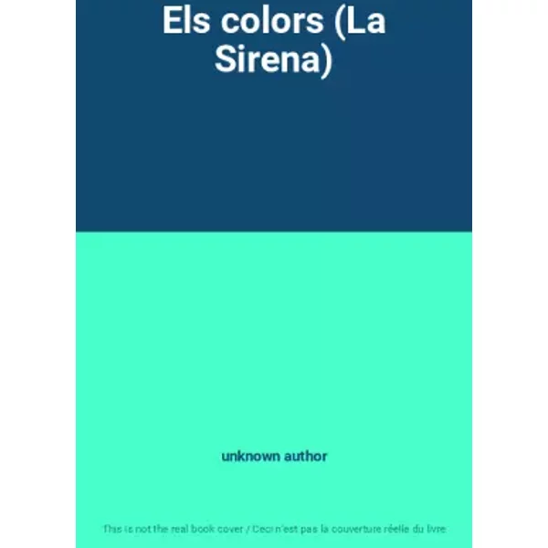 Els colors (La Sirena) - unknown author