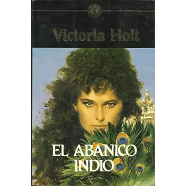 Abanico Indio, El - Victoria Holt-image