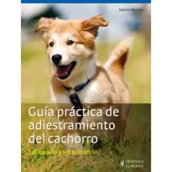Guía práctica de adiestramiento del cachorro (Guías prácticas) - Sabine Winkler