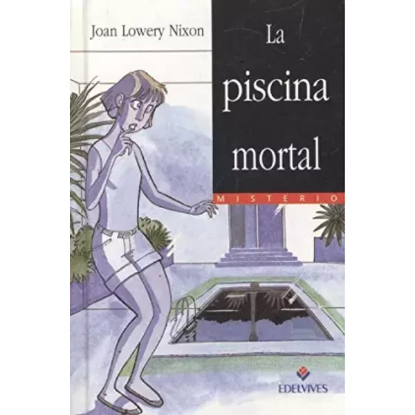 La Piscina Mortal - Joan Lowery Nixon-image