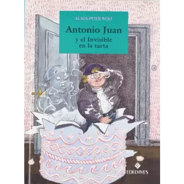 Antonio Juan Y El Invisible En La Tarta - KLOAUS-PETER Wolf-image