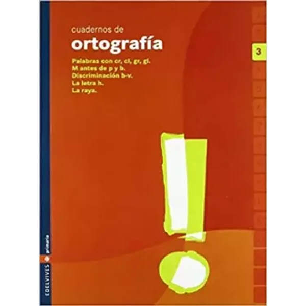 Cuaderno De OrtografíA 3 Primaria - Esther EchevarríA Soriano, Natividad SáNchez LóPez-image
