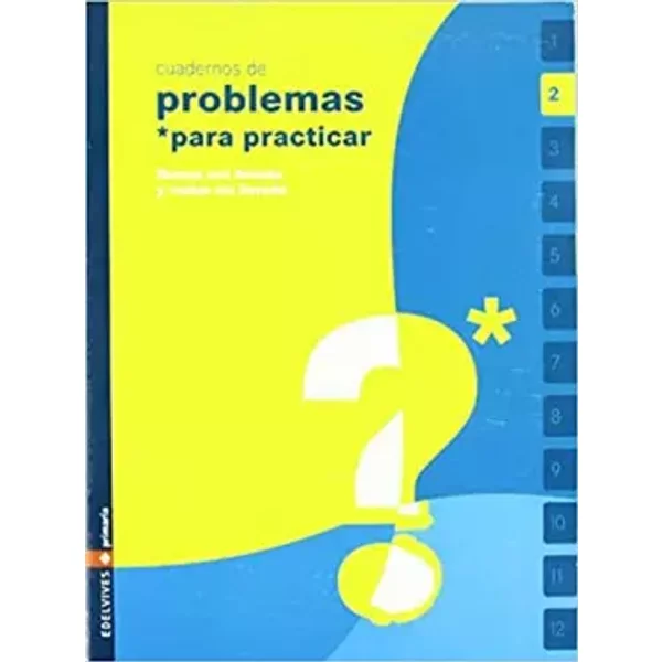 Cuaderno 2 (Problemas Par Practicar MatemáTicas) Primaria - Luis BeltráN SúCar SáNchez-image