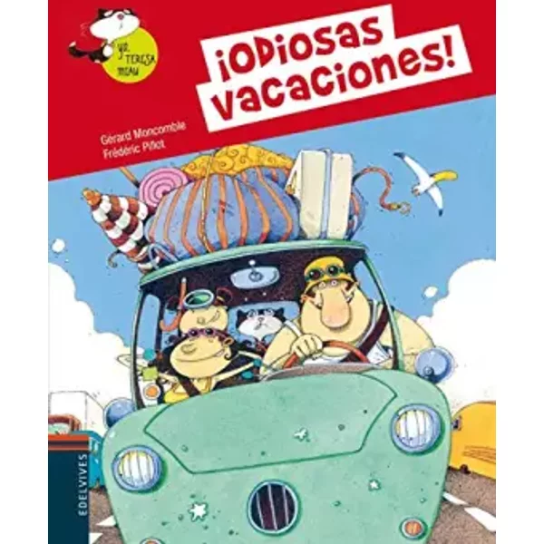 ¡Odiosas Vacaciones! - GéRard Moncomble-image