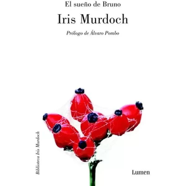 El sueño de Bruno (Narrativa) - Iris Murdoch