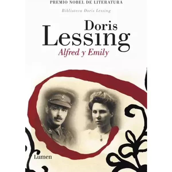 Alfred y Emily (Narrativa) - Doris May Lessing